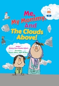 Me, My Mommy, and The Clouds Above